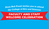 A&S Faculty and Staff Welcome Celebration, Sept. 3