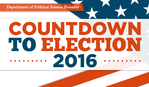 Department of Political Science presents Countdown to Election 2016