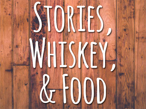 Stories, Whiskey and Food graphic on faux oak panel