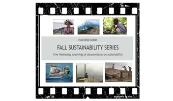 Fall 2017 Sustainability Film Series