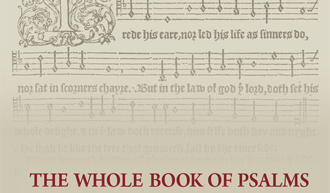 The Whole Book of Psalms: A Critical Edition of the Texts and Tunes. Book cover with staff and music illustrations
