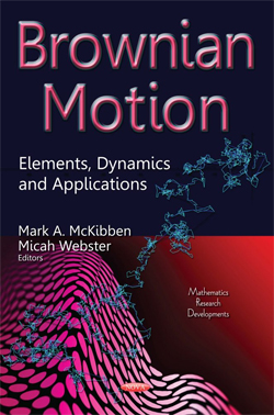 Brownian Motion: Elements, Dynamics and Applications book cover
