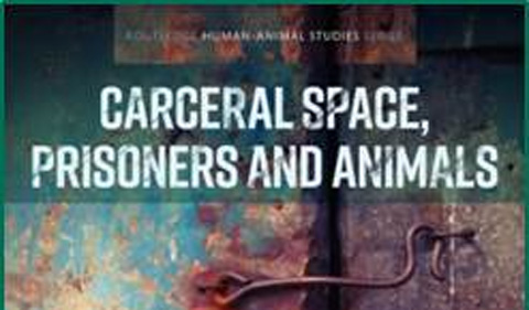 Carceral Space, Prisoners and Animals book cover