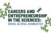 Careers & Entrepreneurship in the Sciences: Drugs, Devices, and Diagnostics, Nov. 19
