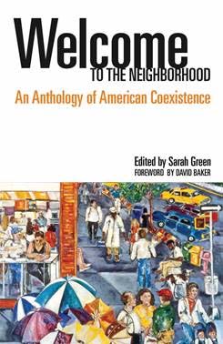 Welcome to the Neighborhood: Anthology of American Coexistence book cover