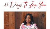 Alumni News | LaTasha Moore Authors ’21 Days to Love You’